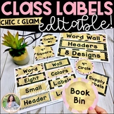 Editable Classroom Labels {Chic, Glam, Gold, Glitter Class