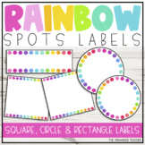 Editable Classroom Labels with Rainbow Spots - Rainbow Cla