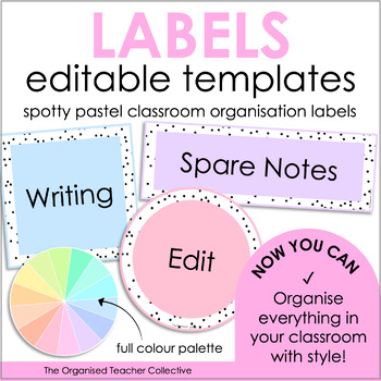 Preview of Editable Classroom Labels - Spotty Pastel Rainbow Classroom Decor