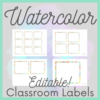 Preview of Editable Classroom Labels Watercolor