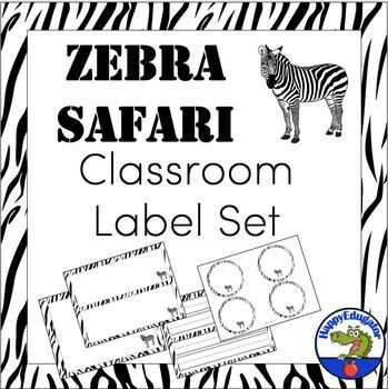 Editable Classroom Labels and Nameplates Zebra Print Safari for Back to ...