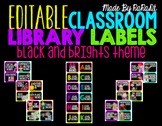 *Editable* Classroom Library Labels {Black & Brights Theme}