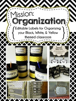Preview of Editable Classroom Organization & Management Labels: Black, White, Yellow