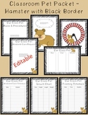 Editable Classroom Pet Packet ~ Hamster with Scribble Blac