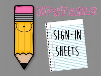 Preview of Editable Classroom Sign-In Sheet