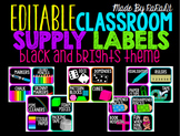 *Editable* Classroom Supply Labels {Black & Brights Theme}