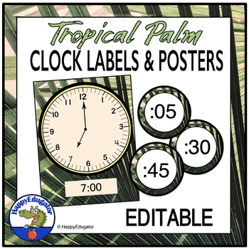 Preview of Editable Clock Labels Tropical Palm Classroom Decor