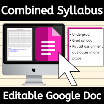 Preview of Editable Combined Syllabus Template Google Doc™ for College and Grad School