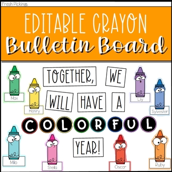 Preview of Editable Crayon Bulletin Board- Welcome Back to School
