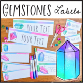 Editable Crystal Gemstone Labels, Cubby Tags, and Desk Nam