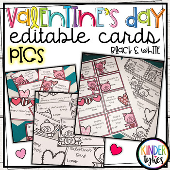 Editable Cute Pig Valentine's Day Cards by Kinder Tykes | TPT