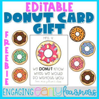 Preview of Editable DONUT Appreciation Card for Teachers, Assistants, Paras
