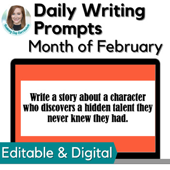 Preview of February Daily Writing Prompts Bellringer Activities 6th, 7th, and 8th Grade