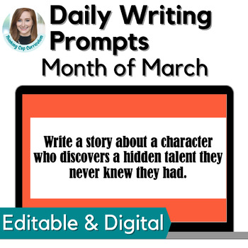 Preview of March Daily Writing Prompts Bellringer Activities 6th, 7th, and 8th Grade