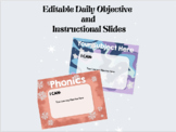 Editable Daily Objective and Instructional Slides