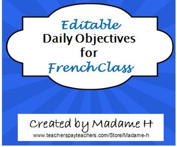 Preview of Editable Daily Objectives for French Class