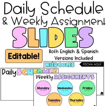 Preview of Editable Daily Schedule & Weekly Assignment Slides | English & Spanish