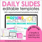 Editable Daily Slides Templates - Digital Classroom Organization