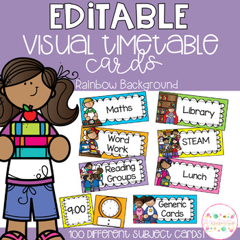 Editable Daily Visual Timetable Cards - Rainbow by Stay Classy Classrooms