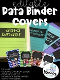 **Editable** Data Binder Covers and Dividers