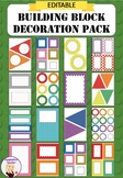 Editable Decoration Pack - Building Block themed