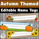 Editable Desk Name Tags | Fall Themed Nameplates for Desks