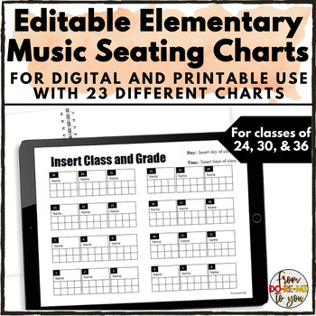 Preview of Editable Digital Elementary Music Seating Charts for Different Class Sizes