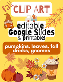 Editable, Digital Fall Clip Art | Pumpkins, Leaves, Gnomes