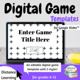 Editable Digital Game Templates (for Google Slides™)