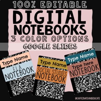 Preview of Editable Digital Notebooks (Google Slides)