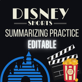 Editable- Disney Short Films SUMMARIZING Practice- (With V