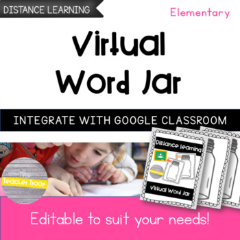 Preview of Editable Distance Learning Virtual Word Jar