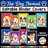 Editable Binder Covers - Dog Classroom Decor