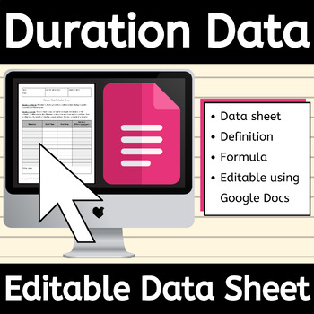 Preview of Editable Duration Data Collection Sheet for Recording, ABA Tracking Google Doc™