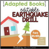 Editable Earthquake Drill Adapted Books [ Level 1 and Leve