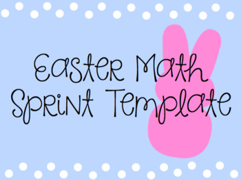 Preview of Editable Easter Math Sprint Template