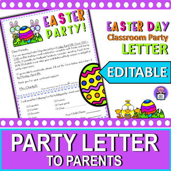 Preview of Editable Easter Party Letter to Parents | Spring Classroom Party Letter