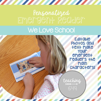 Preview of Editable Emergent Reader: We Love School