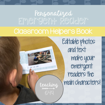 Preview of Editable Emergent Reader: Classroom Helpers