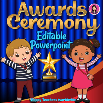 Preview of Editable End of the Year AWARDS CEREMONY Powerpoint Slideshow