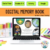 Editable End of the Year Digital Memory Book (Google Slide