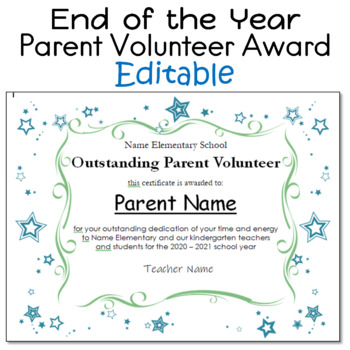 Preview of Editable End of the Year Parent Volunteer Award