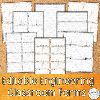 Preview of Editable Engineering and Tech Classroom Forms | STEAM Classroom Form Templates