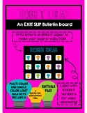 Editable Exit Slip Bulletin Board - Light Bulb Themed