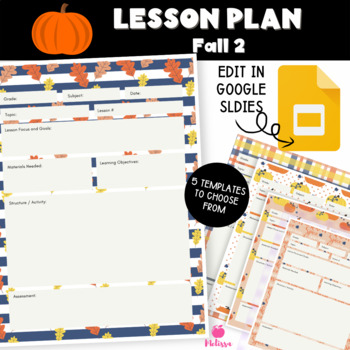 Preview of Editable Fall 2 Lesson Plan Template | Google Slides