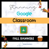 Editable Fall Themed Google Classroom Banners Part II