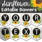 Editable Farmhouse Sunflower Classroom Banners