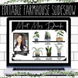 Editable Farmhouse Meet the Teacher Slideshow with Printable