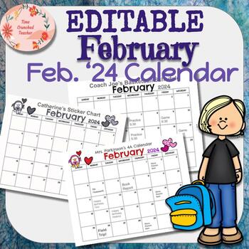 Editable February 2024 Calendar: Customize and Print! by Time Crunched ...