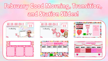 Preview of Editable February Slides- Morning, Transition, and Stations